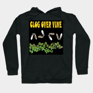 Clog Over Vine Hoodie